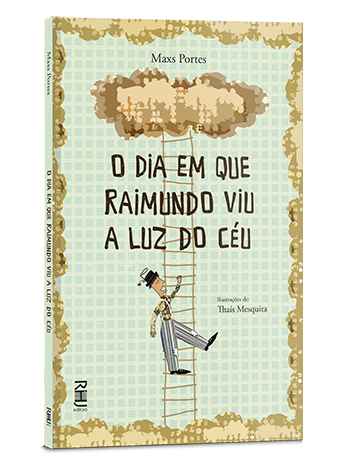 O dia em que Raimundo viu a luz do céu