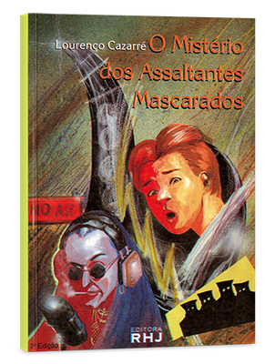 O mistério dos assaltantes mascarados O mistério dos assaltantes mascarados