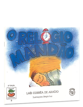 O relógio mandão O relógio mandão