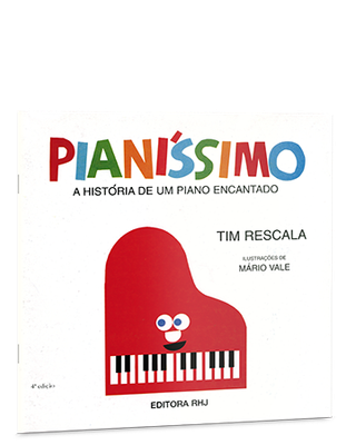 Pianíssimo - A história de um piano encantado Pianíssimo - A história de um piano encantado