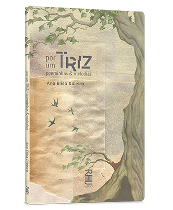 Por um triz - poeminhas & melodias Por um triz - poeminhas & melodias