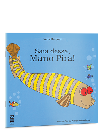 Saia dessa, Mano Pira!