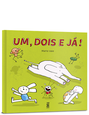 Um, dois e já! Um, dois e já!