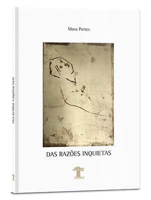 Das razões inquietas Das razões inquietas