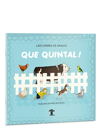 Que quintal! Que quintal!