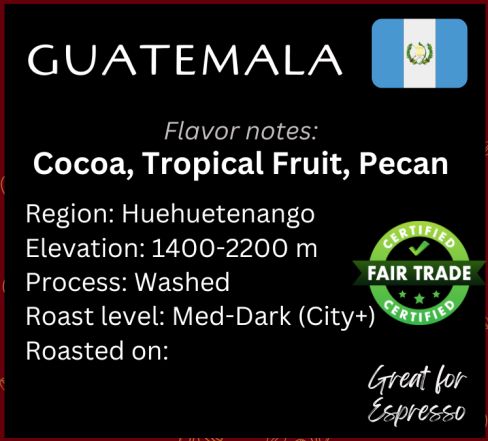 Guatemala, Huehuetenango; Bourbon, Catimor, Caturra, Maragogype, Pache; Washed