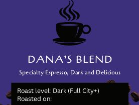 Dana's Blend