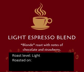 Light Espresso Blend Light Espresso Blend