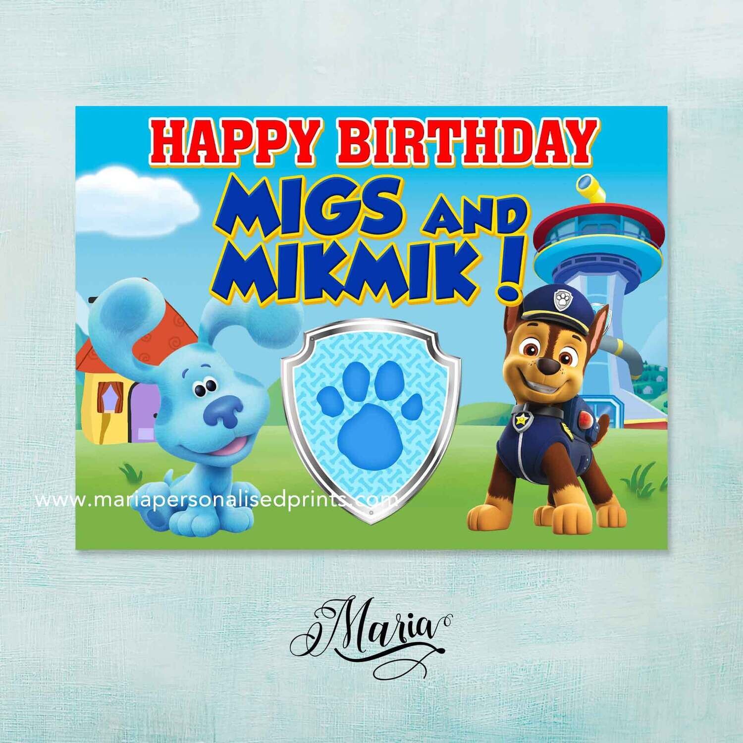 Paw patrol and blue clues Birthday Banner