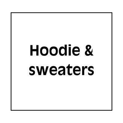 Hoodie &amp; sweaters