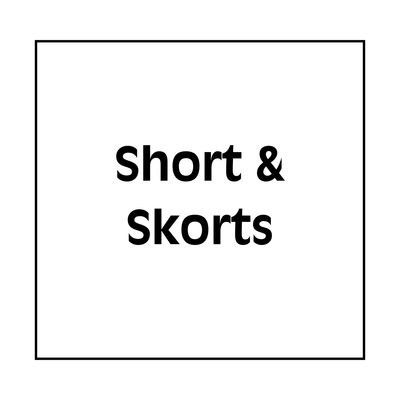Shorts &amp; Skorts