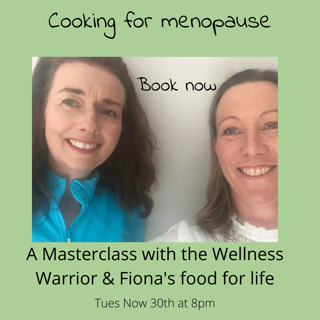 Cooking for Menopause Tues Nov 30th, 8pm