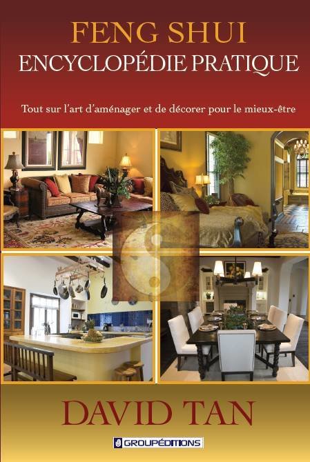 Encyclopédie Pratique de Feng Shui