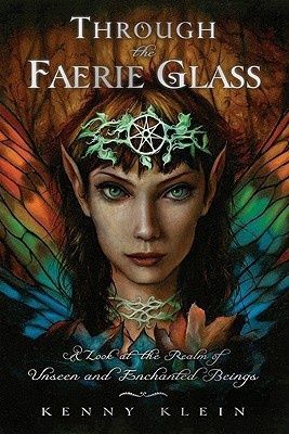 Through the Faerie Glass Realm of Unseen