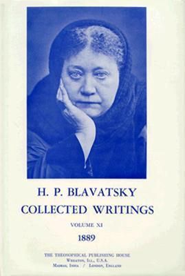Collected Writings of H. P. Blavatsky, Vol. 11