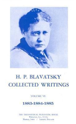 Collected Writings of H. P. Blavatsky, Vol. 6