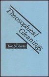 Theosophical Gleanings