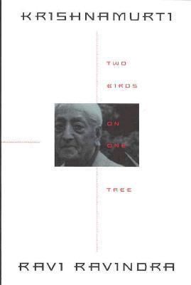 Krishnamurti: Two Birds on One Tree