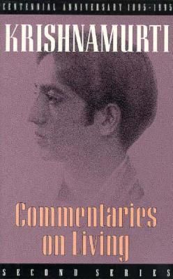 Commentaries on Living: Second Series (Revised)