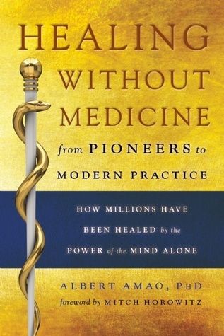 Healing Without Medicine: From Pioneers to Modern Practice