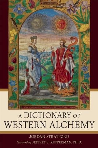 A Dictionary of Western Alchemy