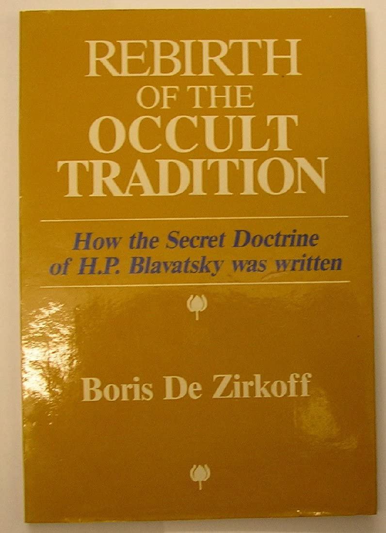 Rebirth Of The Occult Tradition