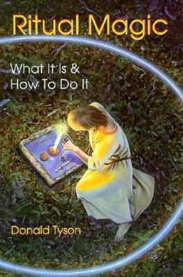 Ritual Magic: What It Is...