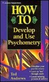 How to Develop Use Psychometry