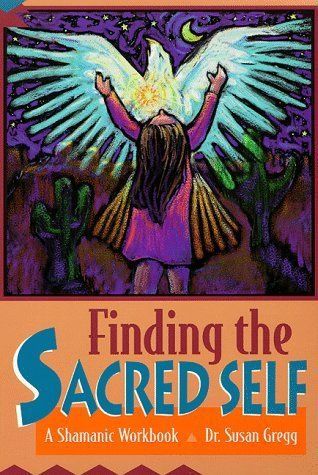 Finding the Sacred Self