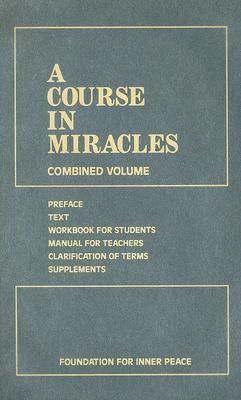 A Course in Miracles: Combined Volume - Hardcover