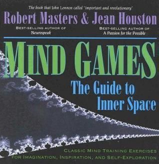 Mind Games: The Guide to Inner Space