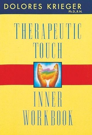 Therapeutic Touch Inner Workbook (Original)