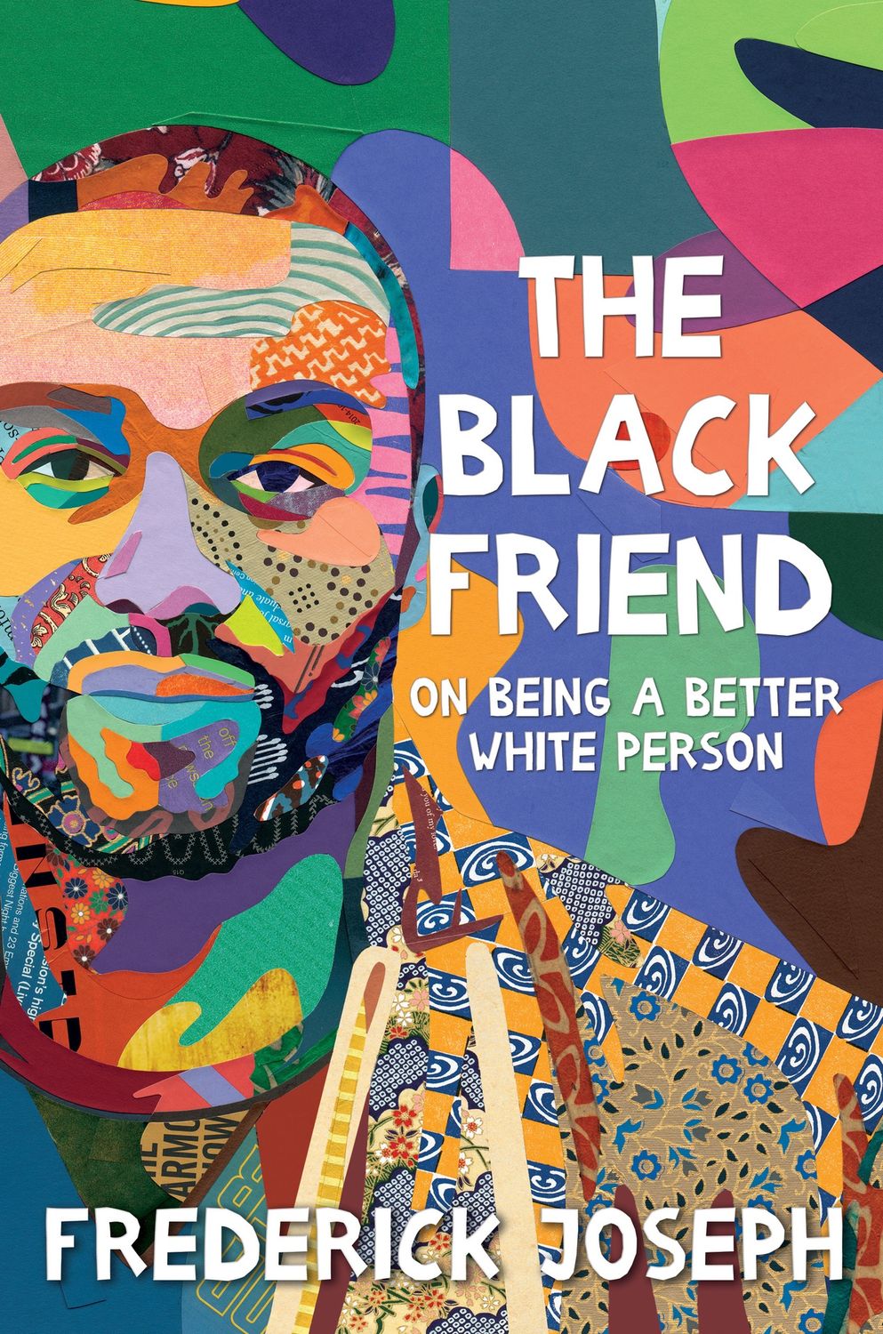 Black Friend, The: On Being a Better White Person