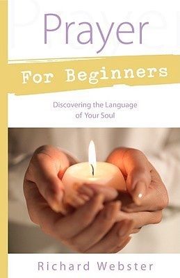 Prayer For Beginners