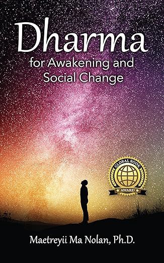 Dharma: For Awakening and Social Change