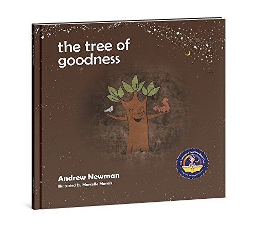 Tree of Goodness, The: Helping children love themselves as they are