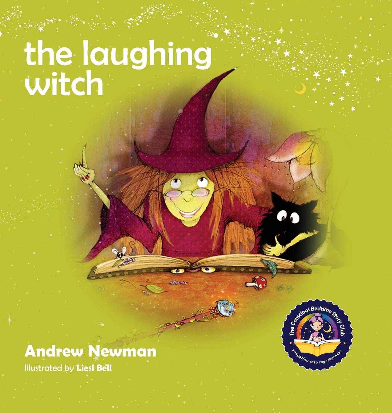 Laughing Witch, The: Teaching Children About Sacred Space And Honoring Nature
