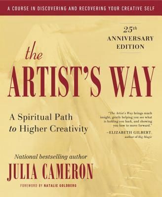 Artist's Way, The: 30th Anniversary Edition