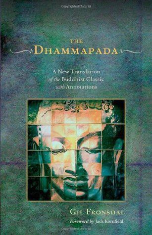 Dhammapada, The: A New Translation of the Buddhist Classic with Annotations