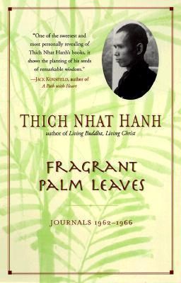 Fragrant Palm Leaves: Journals, 1962-1966 Fragrant Palm Leaves: Journals, 1962-1966