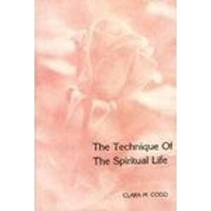 Technique of the Spiritual Life (Revised), The