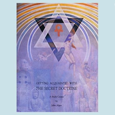 Getting Acquainted With The Secret Doctrine