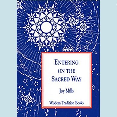 Entering on the Sacred Way: A Psychological Commentary on Light on the Path