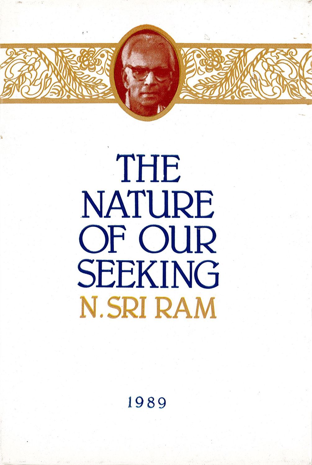 Nature Of Our Seeking