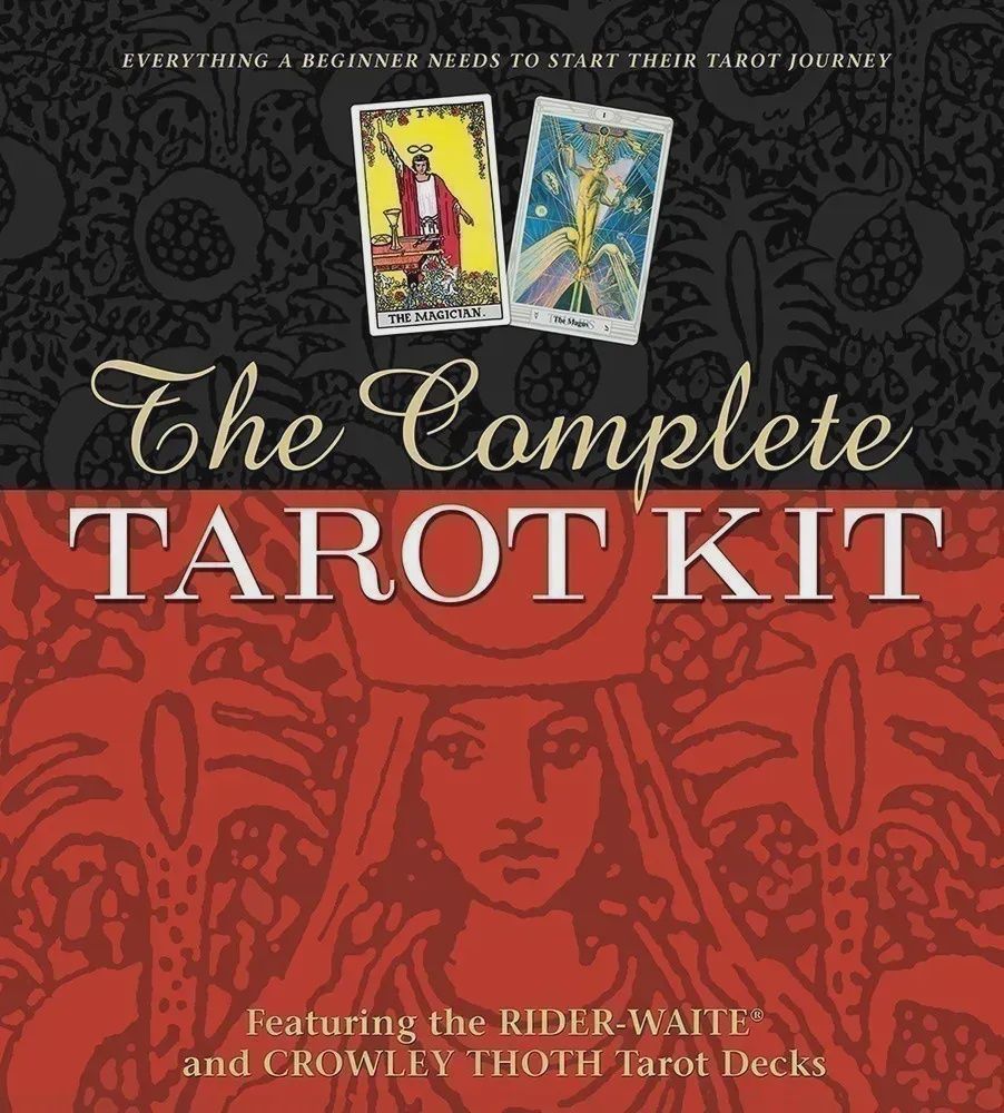 Complete Tarot Kit, The: Everything a Beginner Needs to Start Their Journey with Tarot