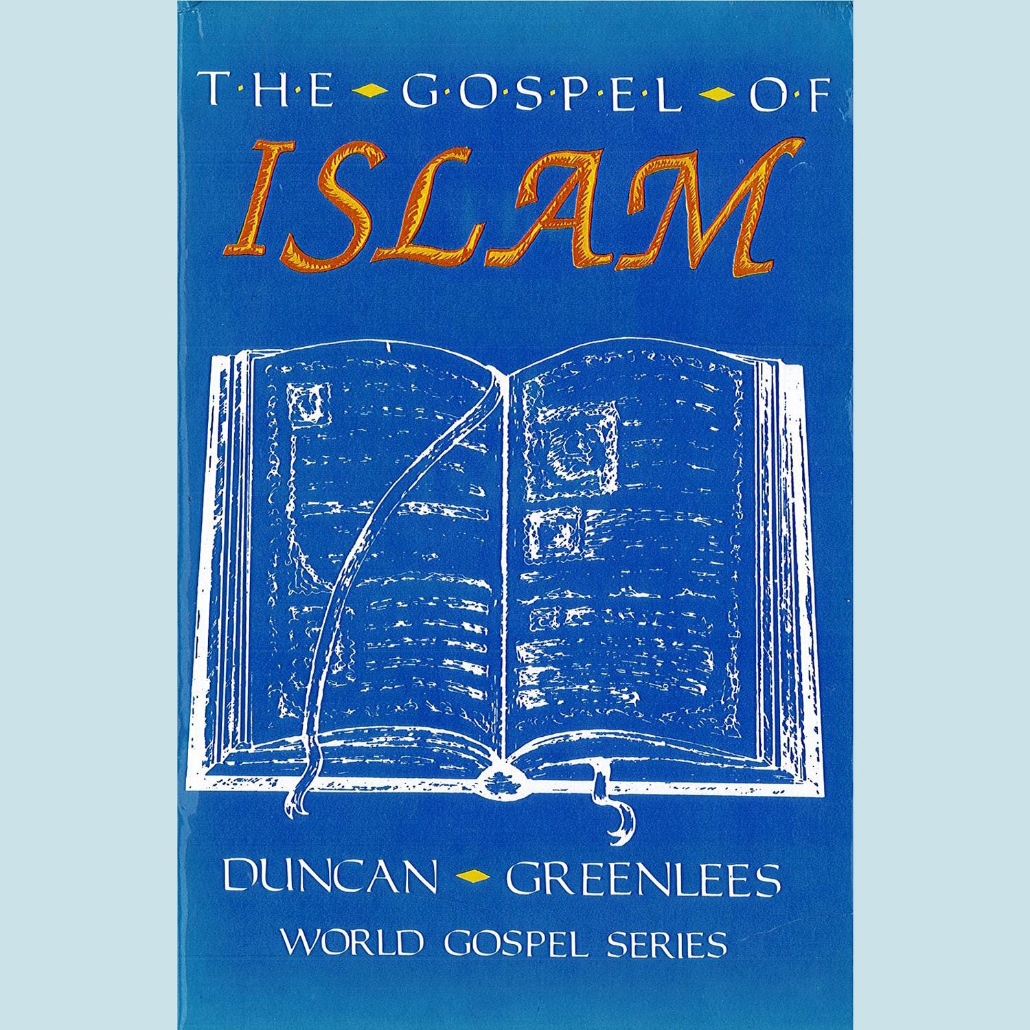 Gospel Of Islam, The