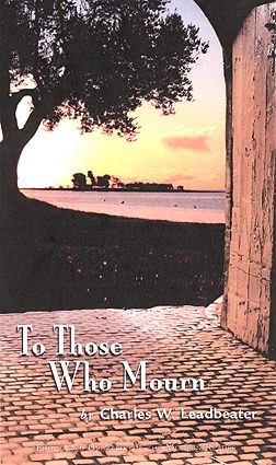 To Those Who Mourn