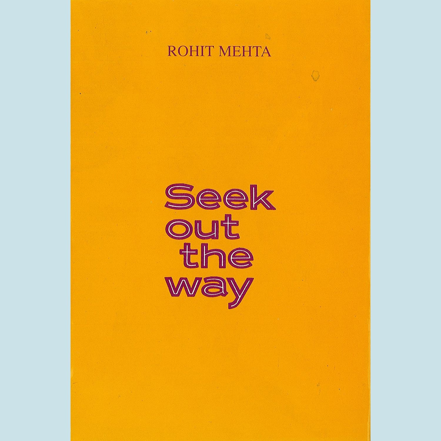 Seek Out The Way 7201