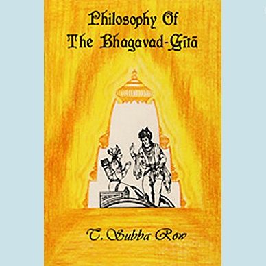 Philosophy Of The Bhagavad Gita 7662