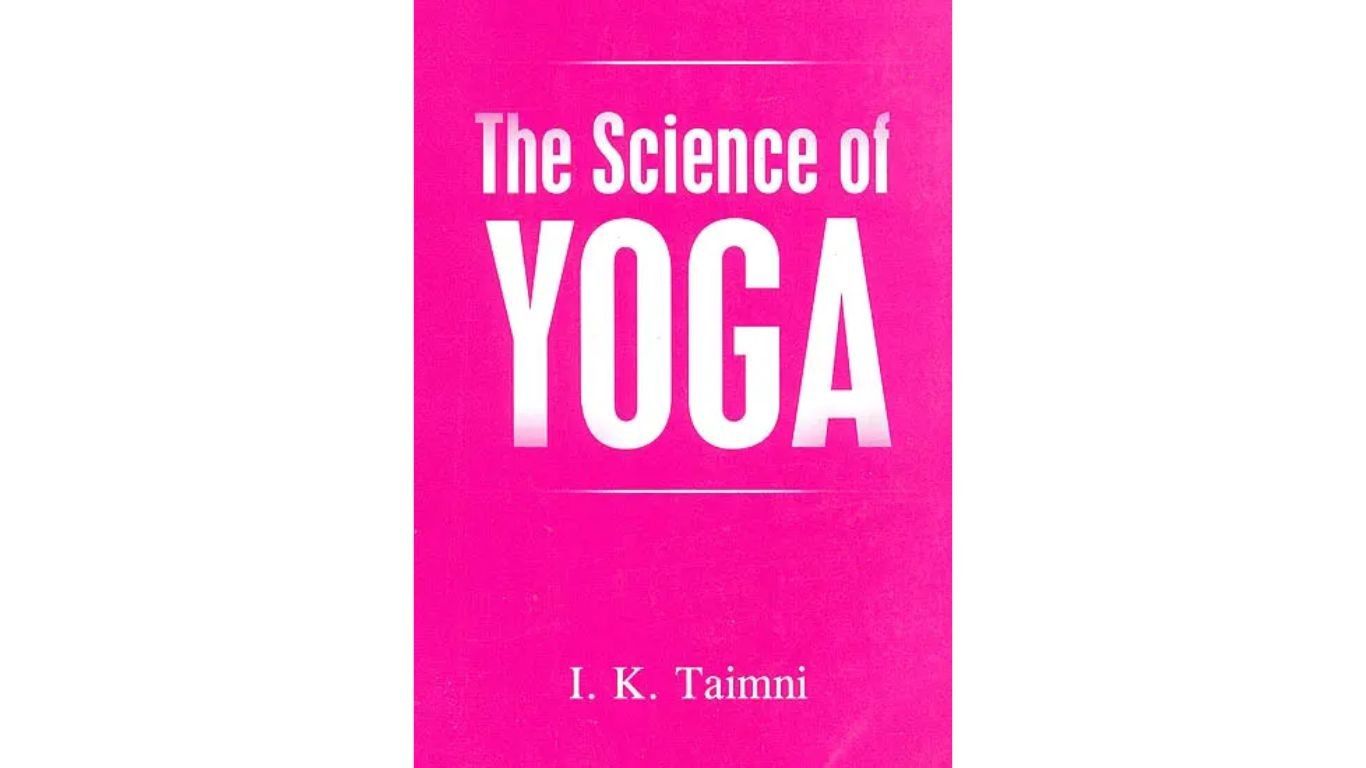 Science of Yoga, The: The Yoga-Sutras of Patanjali in Sanskrit, Roman, and English (Hardcover)